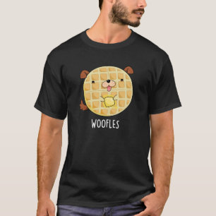 Woofles Funny Doggy Waffle Pun Dark BG T-shirt