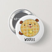 Woofles Funny Doggy Waffle Pun Ronde Button 5,7 Cm (Voorkant /achterkant)