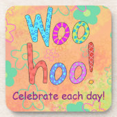 WooHoo vieren elke dag Word Text Art Onderzetter (Voorkant)