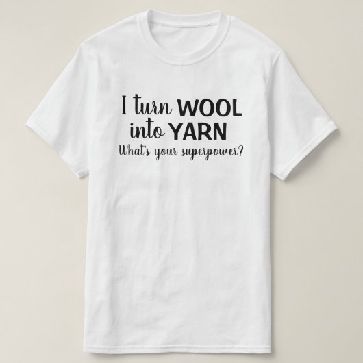 Wool Yarn Funny Spinning Handspun T-shirt (Design voorkant)