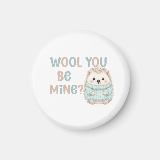 Wool You Be Mine Magneet  (Voorkant)