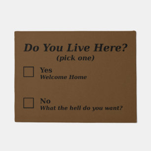 Woon je hier? Doormat Deurmat