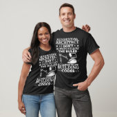 Woonarchitect Ik volg altijd bouwcode T-shirt (Unisex)