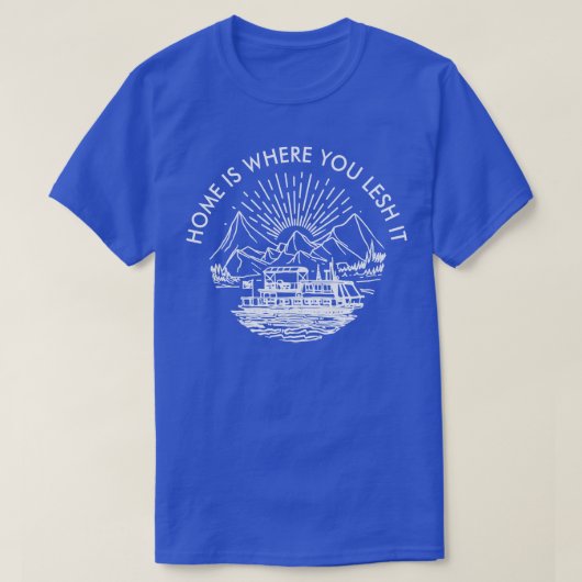 Woonboot gezegden thuis t-shirt (Design voorkant)