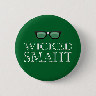 Woongemaakte Humor uit Boston (Smart) Ronde Button 5,7 Cm