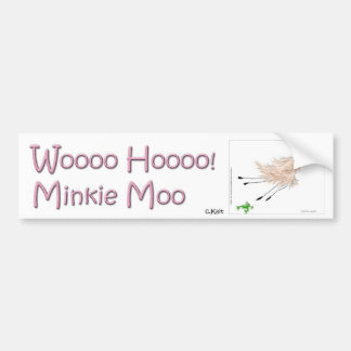 Wooo Hooo Minkie Moo Bumpersticker