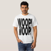 WOOP WOOP T-SHIRT (Voorkant volledig)