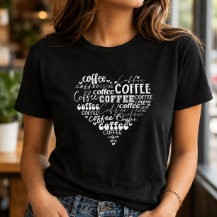 Woord Kunst Koffieliefhebber T-shirt