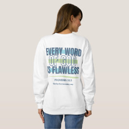 Woord van God is Flawless Sweatshirt