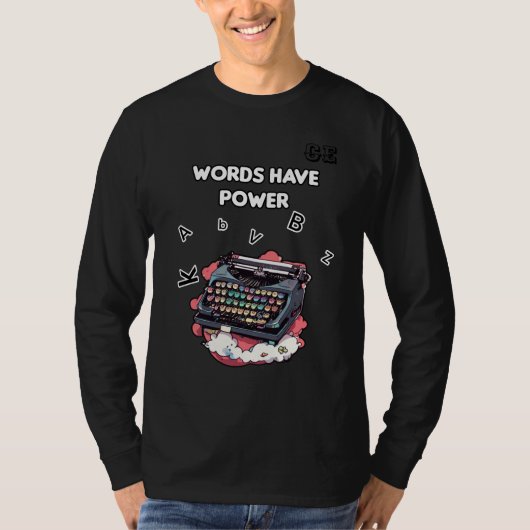 Woorden hebben kracht t-shirt (Voorkant)
