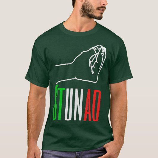 Woorden in het Italiaans Stunad Italiaanse Funny I T-shirt (Voorkant)