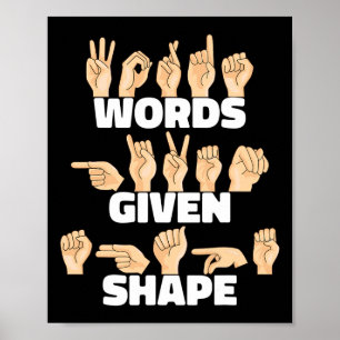 Woorden krijgen vorm ASL Amerikaanse Gebarentaal Poster