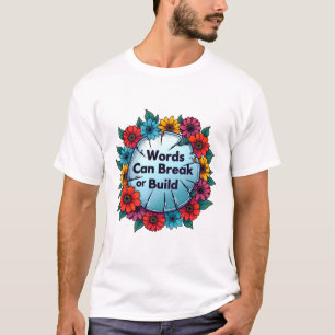 Woorden kunnen breken of bouwen, verbrijzeld spieg t-shirt