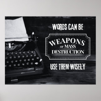 Woorden kunnen massavernietigingswapens zijn - tac poster