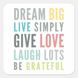 WOORDEN OM TE LEVEN DOOR moderne motivatie mantra  Vierkante Sticker