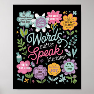 Woorden Spreken Vriendelijkheid Inspirerende Bloem Poster