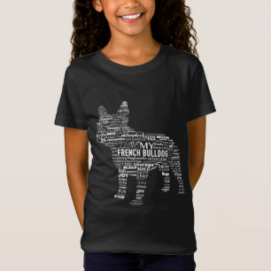 Woorden T manieren om mijn Franse Bulldog Gift te  T-shirt