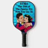 Woorden van het citaat van Wisdom Funny Comic Love Pickleball Paddle (Voorkant)