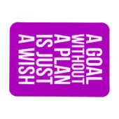 WOORDEN VAN WISDOM EEN DOEL ZONDER PLAN IS SLECHTS MAGNEET (Horizontaal)