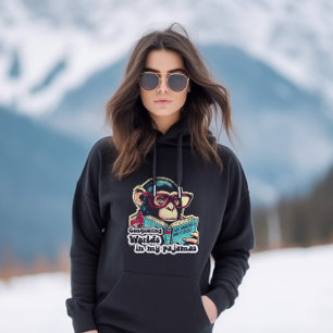 Woorden veroveren in mijn pyjama als grappig cadea hoodie