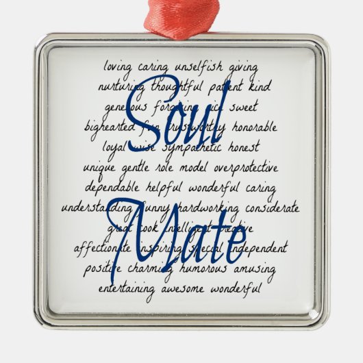 Woorden voor Soul Mate Metalen Ornament (Voorkant)