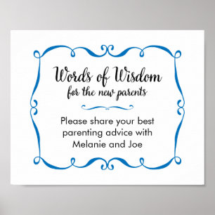 Woorden Wisdom Advice for New Parents Sign Poster