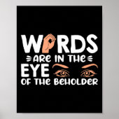Woorden zijn in je oog van de toeschouwer American Poster (Voorkant)