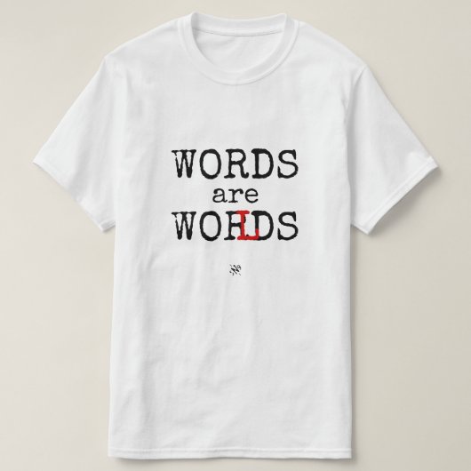 Woorden zijn werelden! t-shirt (Design voorkant)