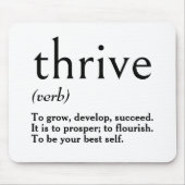 Woordenboekdefinitie van Thrive Muismat (Voorkant)
