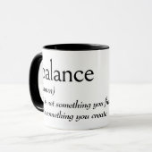 Woordenboekdefinitie voor BALANCE Mok (Voorkant links)