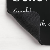 Woordenboekdefinitie voor Believe Muismat (Hoek)