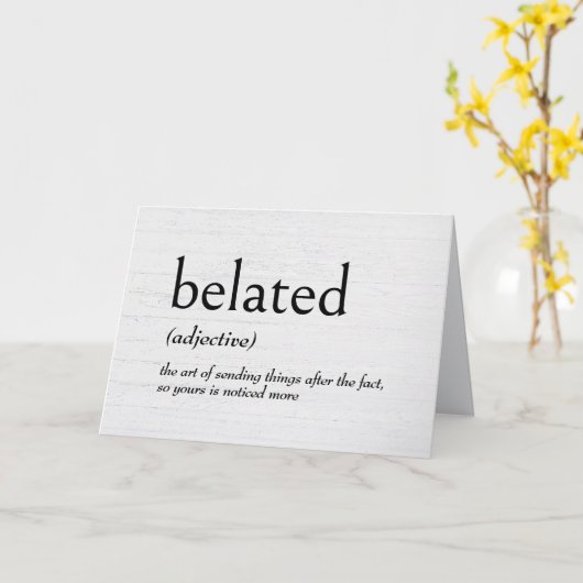 Woordenboekdefinitie voor late verjaardag kaart (Gele Bloem)
