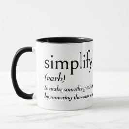 Woordenboekdefinitie voor SIMPLIFICEREN Mok