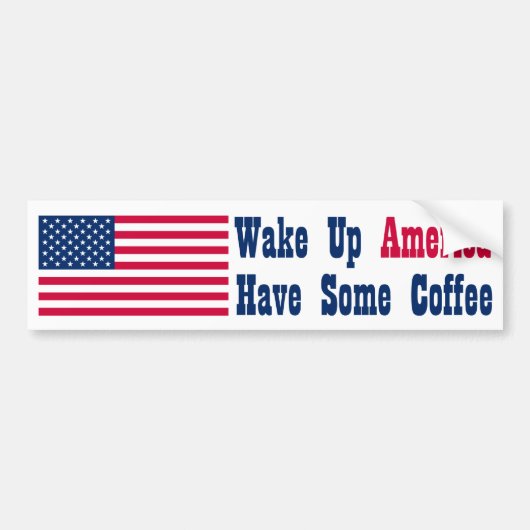 Word Amerika wakker! Bumpersticker (Voorkant)