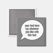 Word Bubble Speech Ballon met uw woorden magneet (Voorkant / Achterkant)