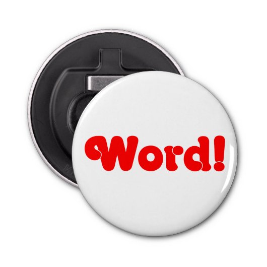 Word! Button Flesopener (Voorkant)