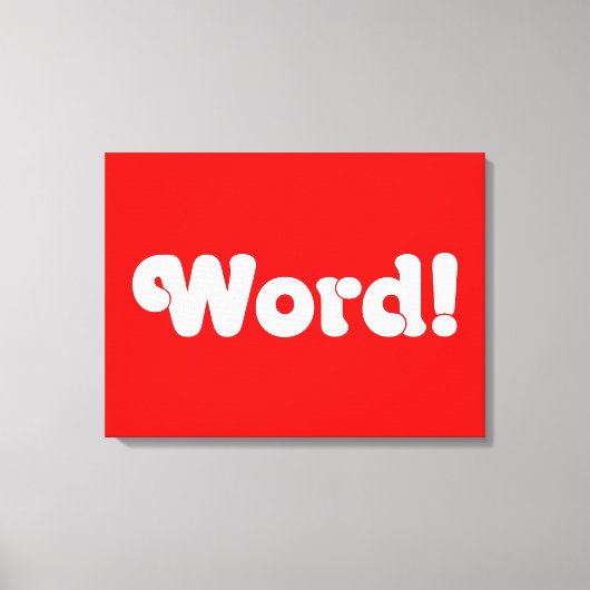 Word! Canvas Afdruk (Voorkant)