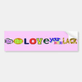 Word de Love Bumpersticker (Voorkant)