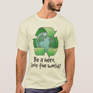 Word een Hero, Recyclen T-Shirt