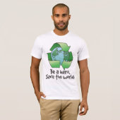 Word een Hero, Recyclen T-Shirt (Voorkant volledig)