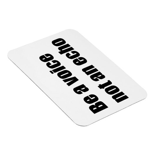 Word een stem geen echo magneet (Rechterzijde)