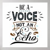 Word een stem Inspirerend Poster (Voorkant)