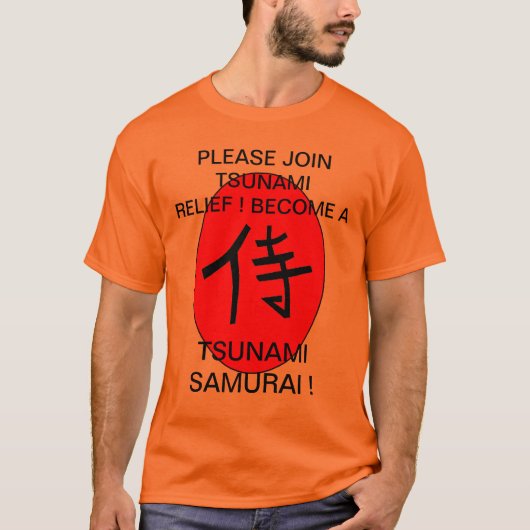 WORD EEN TSUNAMI SAMURAI ! T-SHIRT (Voorkant)
