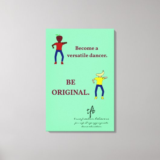 Word een veelzijdige danser licht Zee groen Canvas Afdruk (Voorkant)