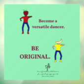 Word een veelzijdige danser licht Zee groen Raamsticker (Vel 3)