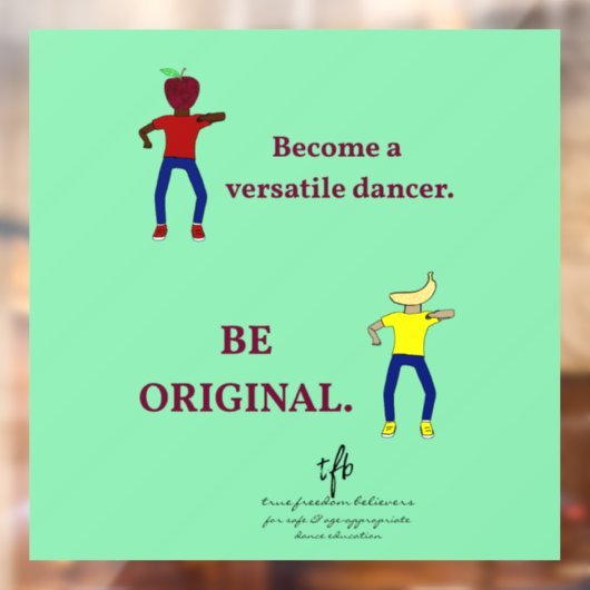 Word een veelzijdige danser licht Zee groen Raamsticker (Vel 2)