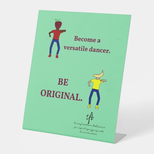 Word een veelzijdige danser licht Zee groen Reclamebord Met Voetstuk (Voorkant)