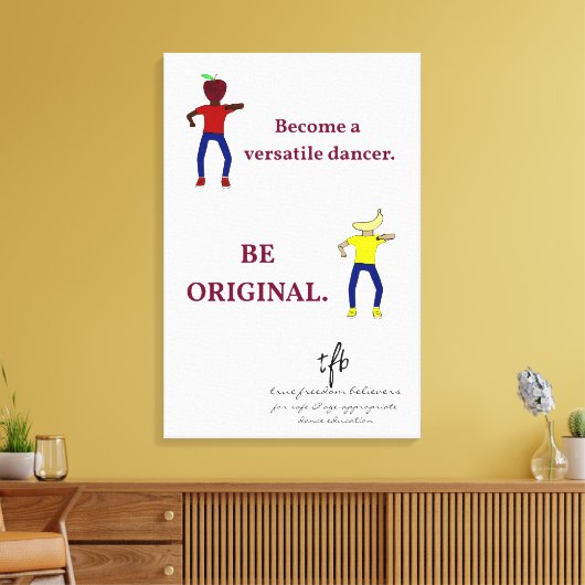 Word een veelzijdige danser wit canvas afdruk (Insitu (Woonkamer))
