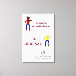 Word een veelzijdige danser wit canvas afdruk