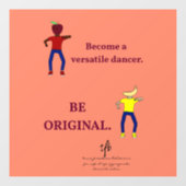 Word een veelzijdige danser zalm raamsticker (Vel)